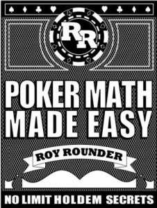 Рой Раундер. "Лёгкая покерная математика"